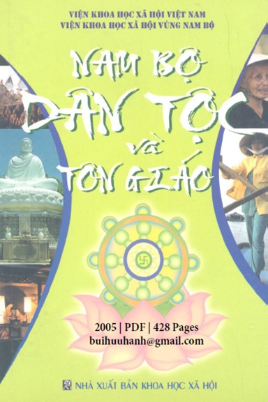 Nam Bộ Dân Tộc Và Tôn Giáo (NXB Khoa Học Xã Hội 2005) - Trần Hồng Liên, 428 Trang