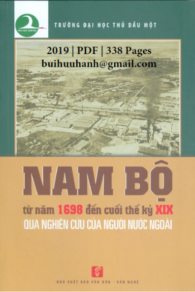 Nam Bộ Từ Năm 1698 Đến Cuối Thế Kỷ XIX (NXB Văn Hóa Văn Nghệ 2019) - Nhiều Tác Giả, 338 Trang