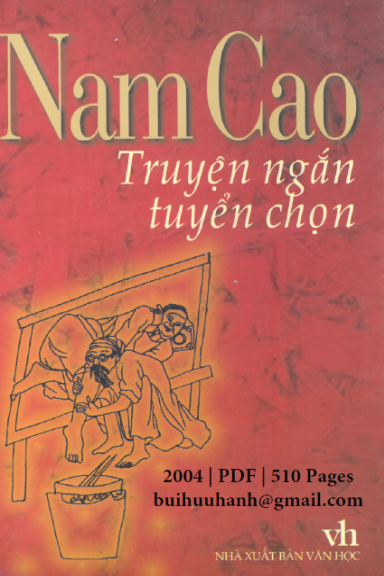 Nam Cao Truyện Ngắn Tuyển Chọn (NXB Văn Học 2004) - Lan Hương, 510 Trang