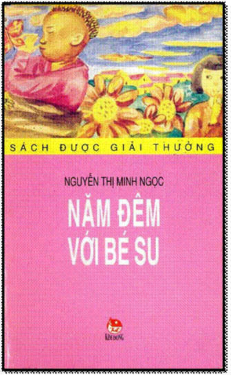 Năm Đêm Với Bé Su (NXB Kim Đồng 1998) - Nguyễn Thị Minh Ngọc, 92 Trang