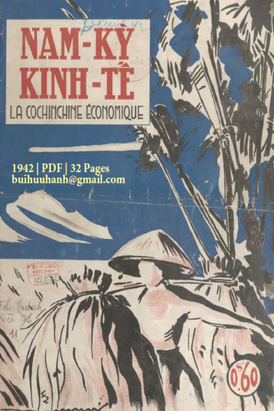 Nam Kỳ Kinh Tế (NXB Nam Kỳ Văn Đoàn 1942) - Nguyễn Thanh Viễn, 32 Trang