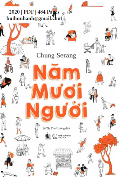 Năm Mươi Người (NXB Thế Giới 2020) - Chung Serang, 484 Trang