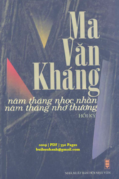 Năm Tháng Nhọc Nhằn Năm Tháng Nhớ Thương (NXB Hội Nhà Văn 2009) - Ma Văn Kháng, 550 Trang