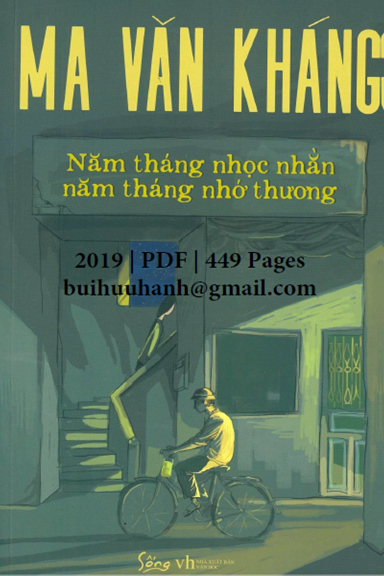 Năm Tháng Nhọc Nhằn Năm Tháng Nhớ Thương (NXB Văn Học 2019) - Ma Văn Kháng, 449 Trang