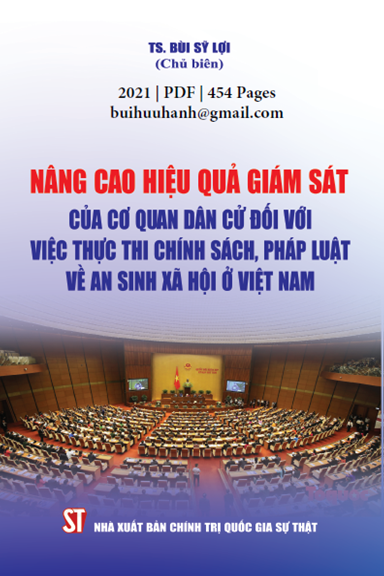 Nâng Cao Hiệu Quả Giám Sát Của Cơ Quan Dân Cử Đối Với Việc Thực Thi Chính Sách, Pháp Luật Về An Sinh