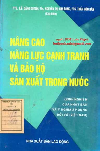 Nâng Cao Năng Lực Cạnh Tranh Và Bảo Hộ Sản Xuất Trong Nước (NXB Lao Động 1998) - Lê Đăng Doanh