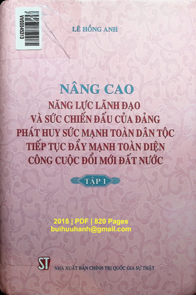 Nâng Cao Năng Lực Lãnh Đạo Và Sức Chiến Đấu Của Đảng, Phát Huy Sức Mạnh Toàn Dân Tộc Tập 1