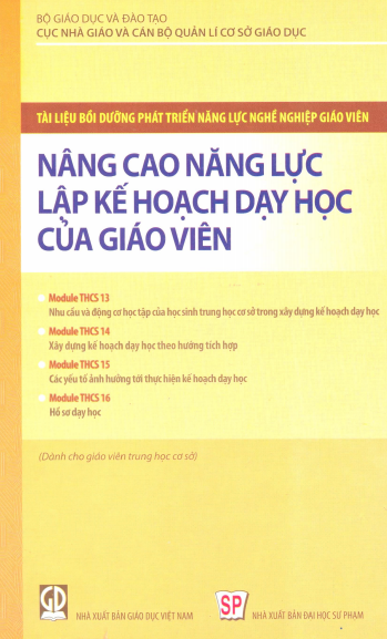 Nâng Cao Năng Lực Lập Kế Hoạch Dạy Học Của Giáo Viên (NXB Giáo Dục 2014) - Nguyễn Văn Lũy, 207 Trang
