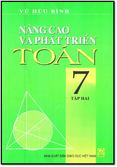 Nâng Cao Và Phát Triển Toán 7 Tập 2 (NXB Giáo Dục 2012) - Vũ Hữu Bình, 124 Trang