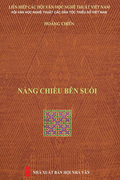 Nắng Chiều Bên Suối (NXB Hội Nhà Văn 2020) - Hoàng Chiến, 242 Trang