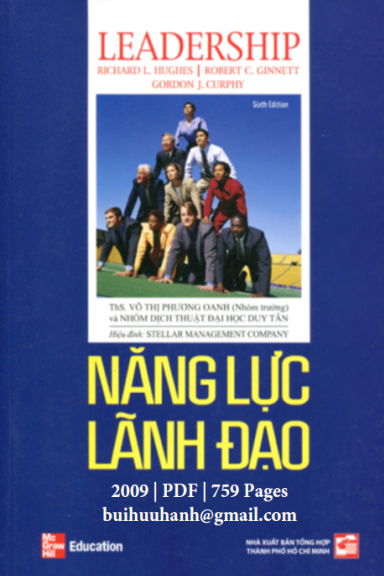 Năng Lực Lãnh Đạo-Những Bài Học Trải Nghiệm (NXB Tổng Hợp 2009) - Richard L. Hughes, 758 Trang