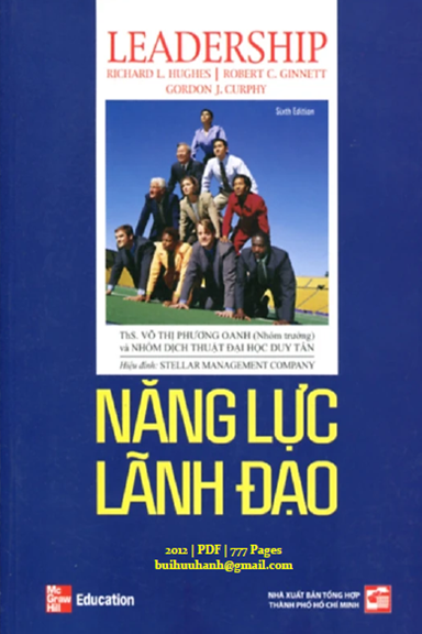 Năng Lực Lãnh Đạo-Những Bài Học Trải Nghiệm (NXB Tổng Hợp 2012) - Richard L. Hughes, 777 Trang