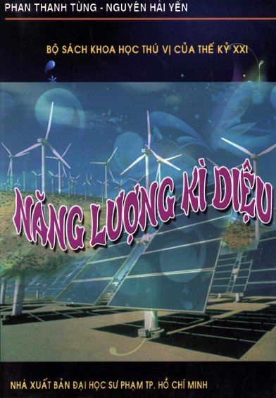 Năng Lượng Kì Diệu (NXB Đại Học Sư Phạm 2012) - Phan Thanh Tùng, 167 Trang
