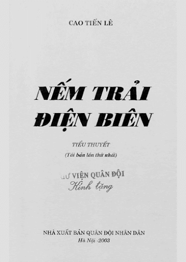 Nếm Trải Điện Biên (NXB Quân Đội 2004) - Cao Tiến Lê, 149 Trang