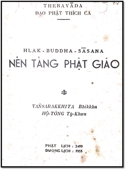 Nền Tảng Phật Giáo (NXB Sài Gòn 1955) - Vansarakkhita Bhikkhu, 99 Trang