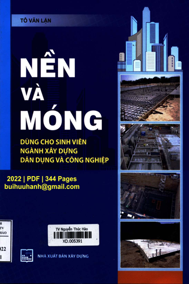 Nền Và Móng (NXB Xây Dựng 2022) - Tô Văn Lận, 344 Trang
