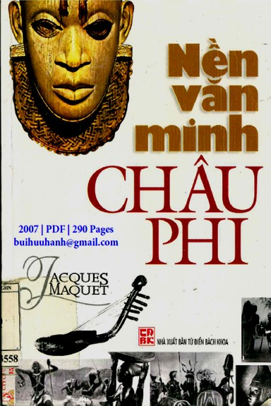 Nền Văn Minh Châu Phi (NXB Từ Điển Bách Khoa 2007) - Jacques Maquet, 290 Trang