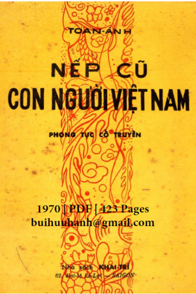 Nếp Cũ Con Người Việt Nam (NXB Khai Trí 1970) - Toan Ánh, 423 Trang