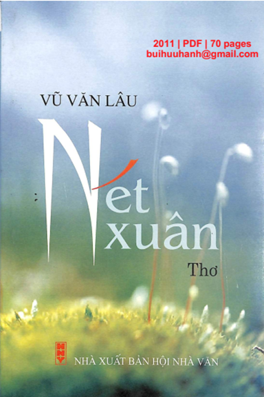 Nét Xuân (NXB Hội Nhà Văn 2011) - Vũ Văn Lâu, 70 Trang