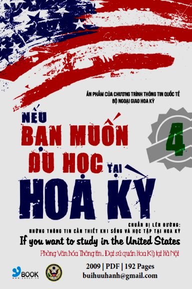 Nếu Bạn Muốn Du Học Tại Hoa Kỳ Tập 4 (NXB Trẻ 2009) - Nhiều Tác Giả, 192 Trang
