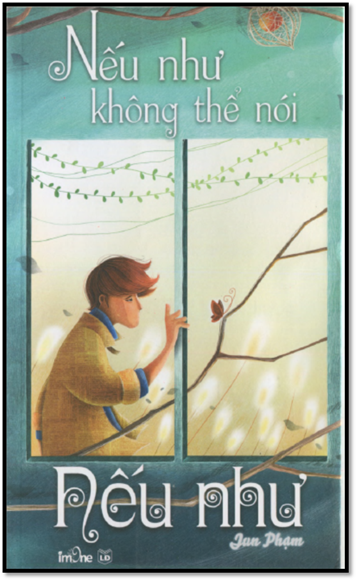 Nếu Như Không Thế Nói Nếu Như (NXB Lao Động 2013) - Phạm Duy Thuận, 220 Trang