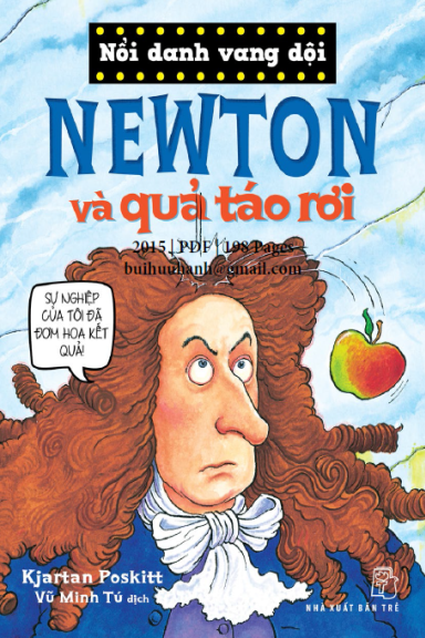 Newton Và Quả Táo Rơi (NXB Trẻ 2015) - Kjartan Poskitt, 198 Trang