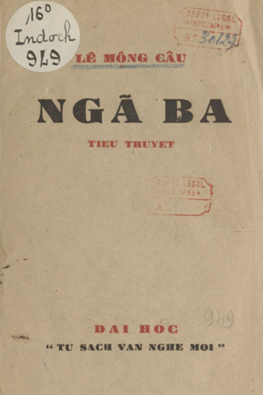 Ngã Ba (NXB Đại Học 1945) - Lê Mộng Câu, 232 Trang