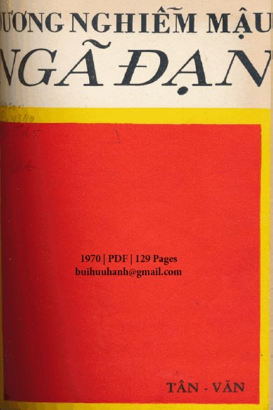 Ngã Đạn (NXB Tân Văn 1970) - Dương Nghiễm Mậu, 129 Trang