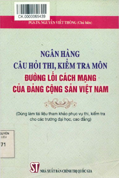 Ngân Hàng Câu Hỏi Thi, Kiểm Tra Môn Đường Lối Cách Mạng Của Đảng Cộng Sản Việt Nam