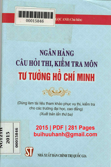 Ngân Hàng Câu Hỏi Thi, Kiểm Tra Môn Tư Tưởng Hồ Chí Minh (NXB Chính Trị 2015) - Phạm Ngọc Anh
