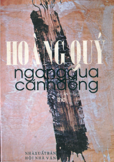 Ngang Qua Cánh Đồng (NXB Hội Nhà Văn 2004) - Hoàng Quý, 290 Trang