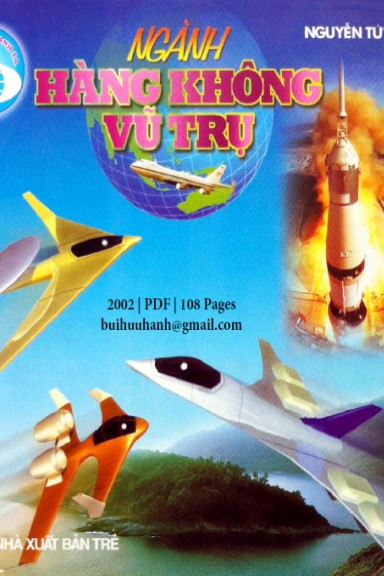 Ngành Hàng Không Vũ Trụ (NXB Trẻ 2002) - Nguyễn Tứ, 108 Trang