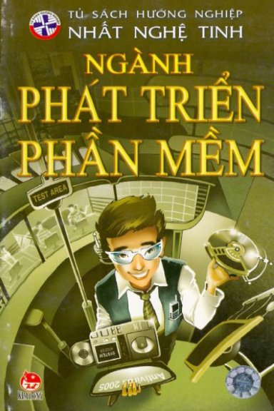 Ngành Phát Triển Phần Mềm (NXB Kim Đồng 2009) - Nguyễn Thắng Vu, 62 Trang