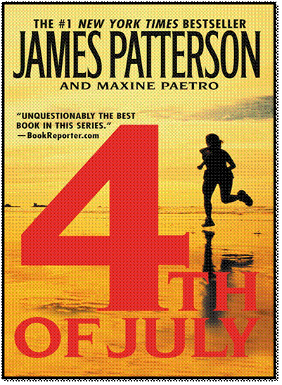 Ngày 4 tháng 7 (NXB Văn Hóa Thông Tin 2008) - James Patterson, 424 Trang