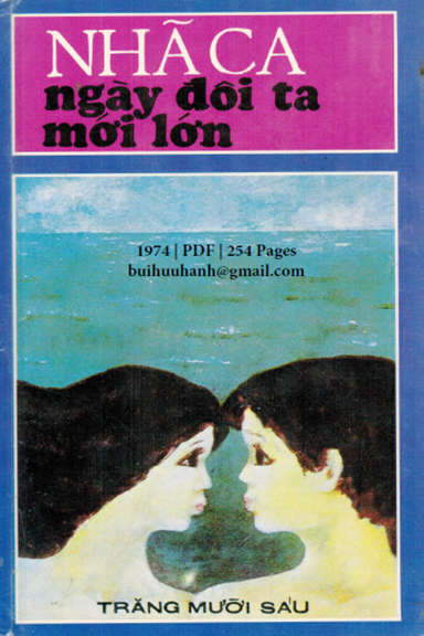 Ngày Đôi Ta Mới Lớn (NXB Thương Yêu 1974) - Nhã Ca, 254 Trang