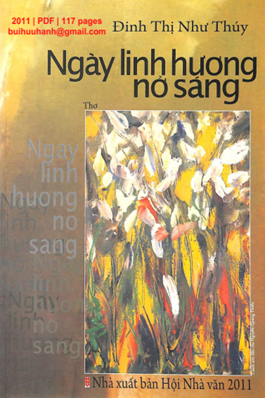 Ngày Linh Hương Nở Sáng (NXB Hội Nhà Văn 2011) - ĐInh Thị Như Thuý, 117 Trang