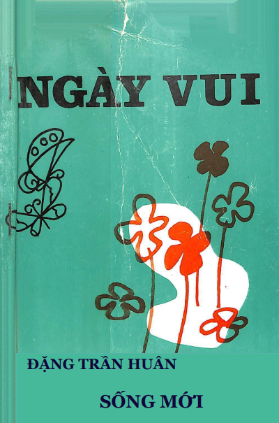 Ngày Vui (NXB Sống Mới 1962) - Đặng Trần Huân, 151 Trang
