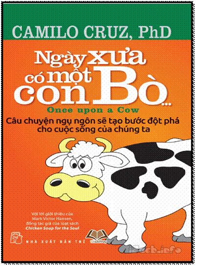 Ngày Xưa Có Một Con Bò (NXB Trẻ 2014) - Camilo Cruz, 148 Trang