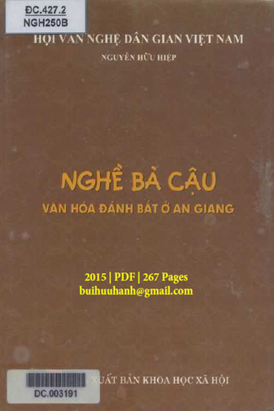 Nghề Bà Cậu Văn Hóa Đánh Bắt Ở An Giang (NXB Khoa Học Xã Hội 2015) - Nguyễn Hữu Hiệp, 267 Trang