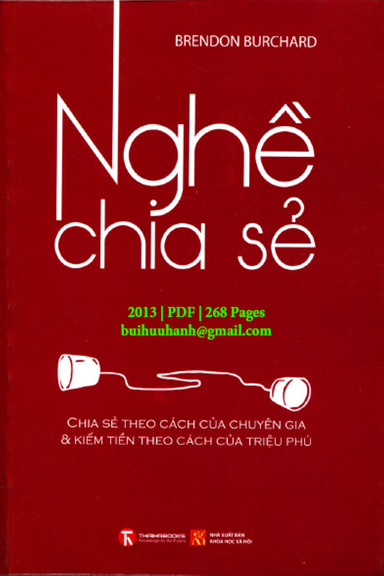 Nghề Chia Sẻ (NXB Khoa Học Xã Hội 2013) - Brendon Burchard, 268 Trang