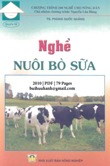 Nghề Nuôi Bò Sữa (NXB Nông Nghiệp 2010) - Phùng Quốc Quảng, 79 Trang
