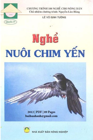 Nghề Nuôi Chim Yến (NXB Nông Nghiệp 2012) - Lê Võ Định Tường, 89 Trang