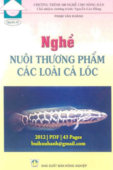 Nghề Nuôi Thương Phẩm Các Loài Cá Lóc (NXB Nông Nghiệp 2012) - Phạm Văn Khánh, 43 Trang