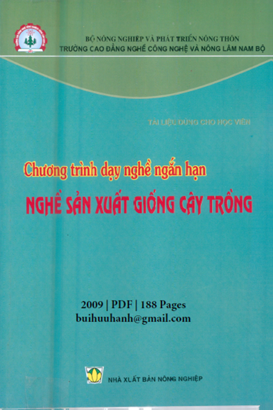 Nghề Sản Xuất Giống Cây Trồng (NXB Nông Nghiệp 2009) - Nguyễn Đăng Trụ, 188 Trang