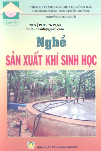 Nghề Sản Xuất Khí Sinh Học (NXB Nông Nghiệp 2009) - Nguyễn Quang Khải, 76 Trang
