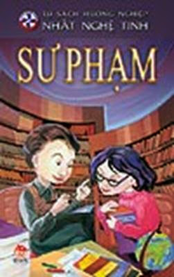 Nghề Sư Phạm (NXB Kim Đồng 2009) - Nguyễn Thắng Vu, 62 Trang