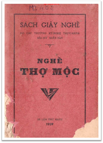 Nghề Thợ Mộc (NXB Hà Nội 1939) - Nhiều Tác Giả, 136 Trang