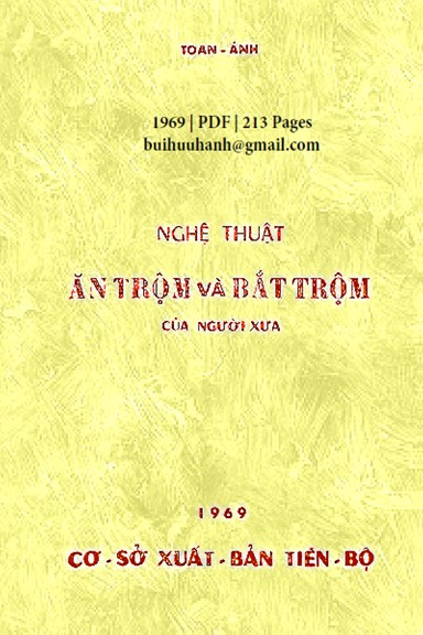 Nghệ Thuật Ăn Trộm Và Bắt Trộm Của Người Xưa (NXB Tiến Bộ 1969) - Toan Ánh, 213 Trang