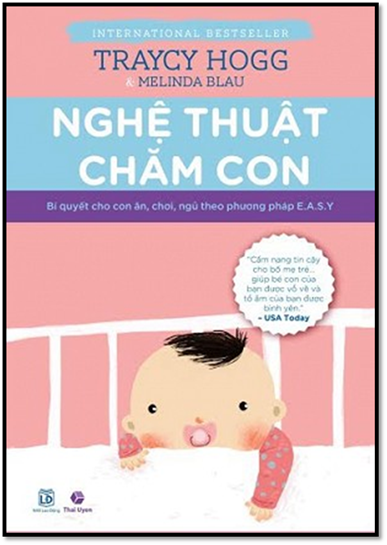 Nghệ Thuật Chăm Con (NXB Lao Động 2014) - Traycy Hogg, 380 Trang
