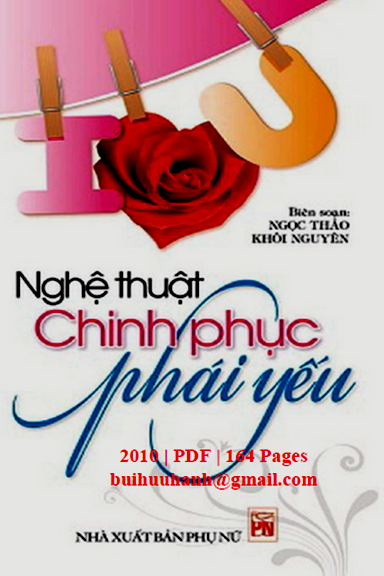 Nghệ Thuật Chinh Phục Phái Yếu (NXB Phụ Nữ 2010) - Ngọc Thảo, 164 Trang